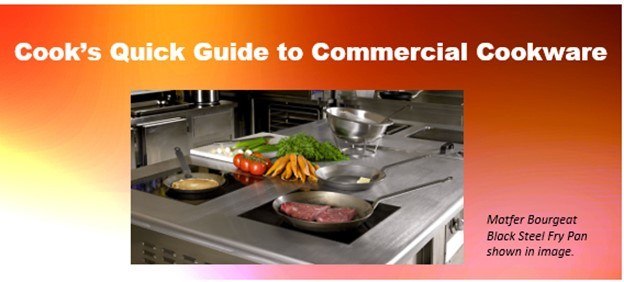 Quick guide for commercial cookware